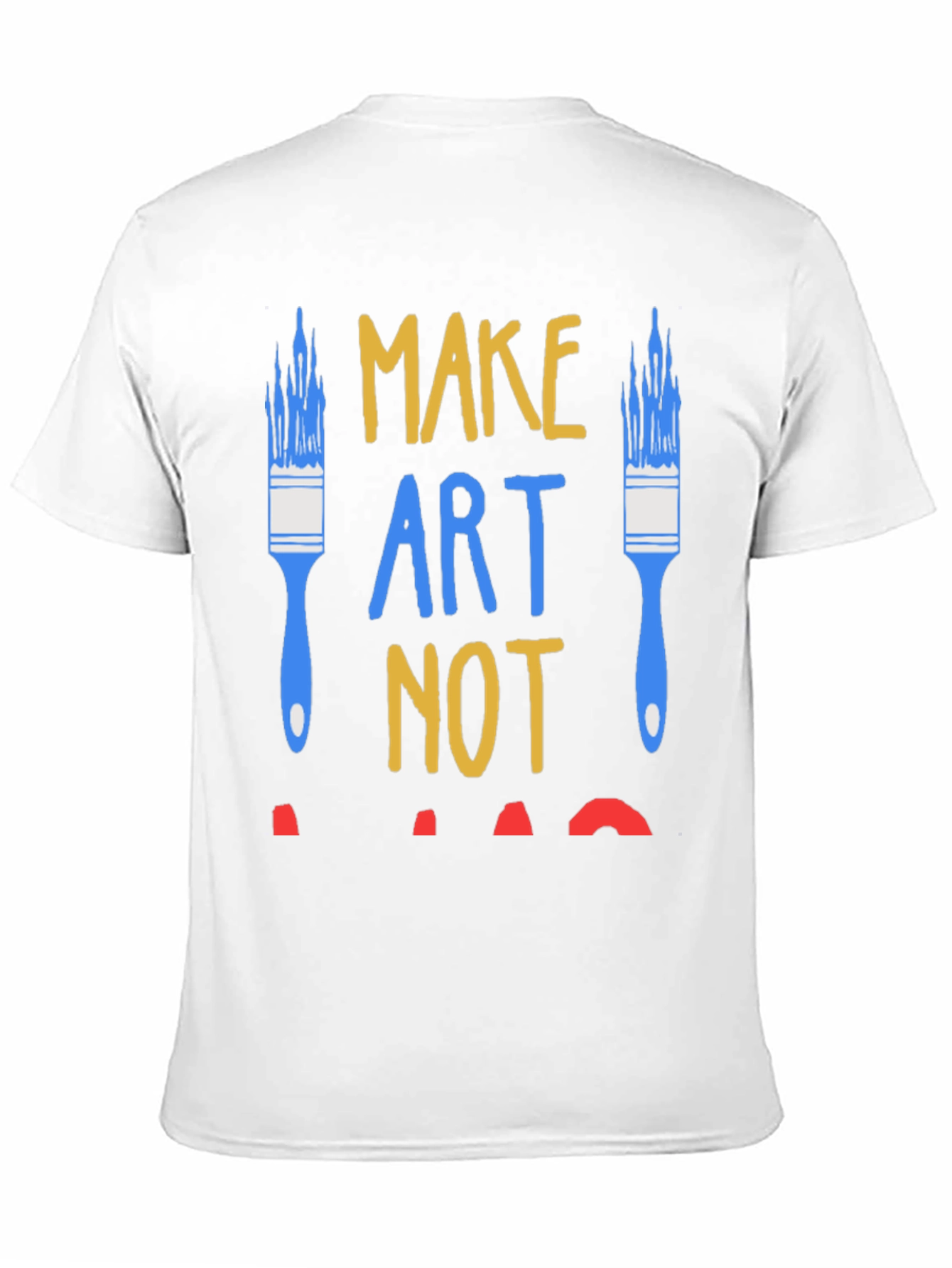 Make Art Not War Graphic Tee