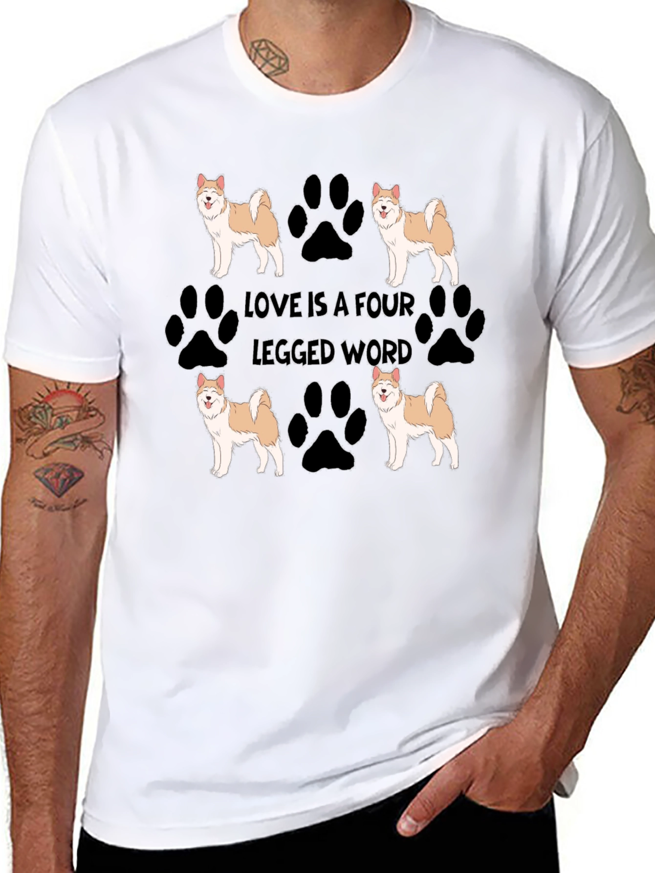 Love is a Four Legged Word Dog T-Shirt
