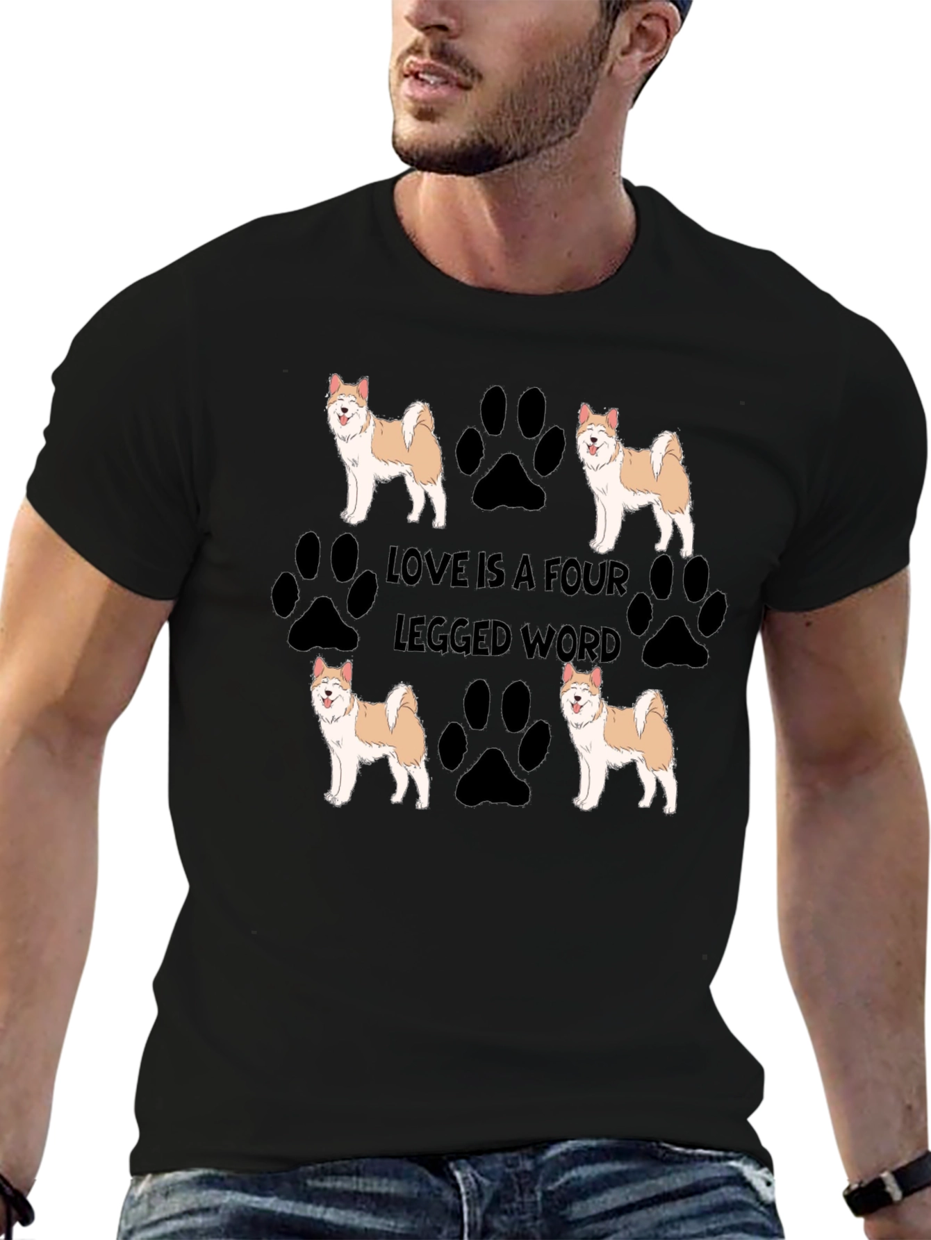 Love is a Four Legged Word Dog T-Shirt