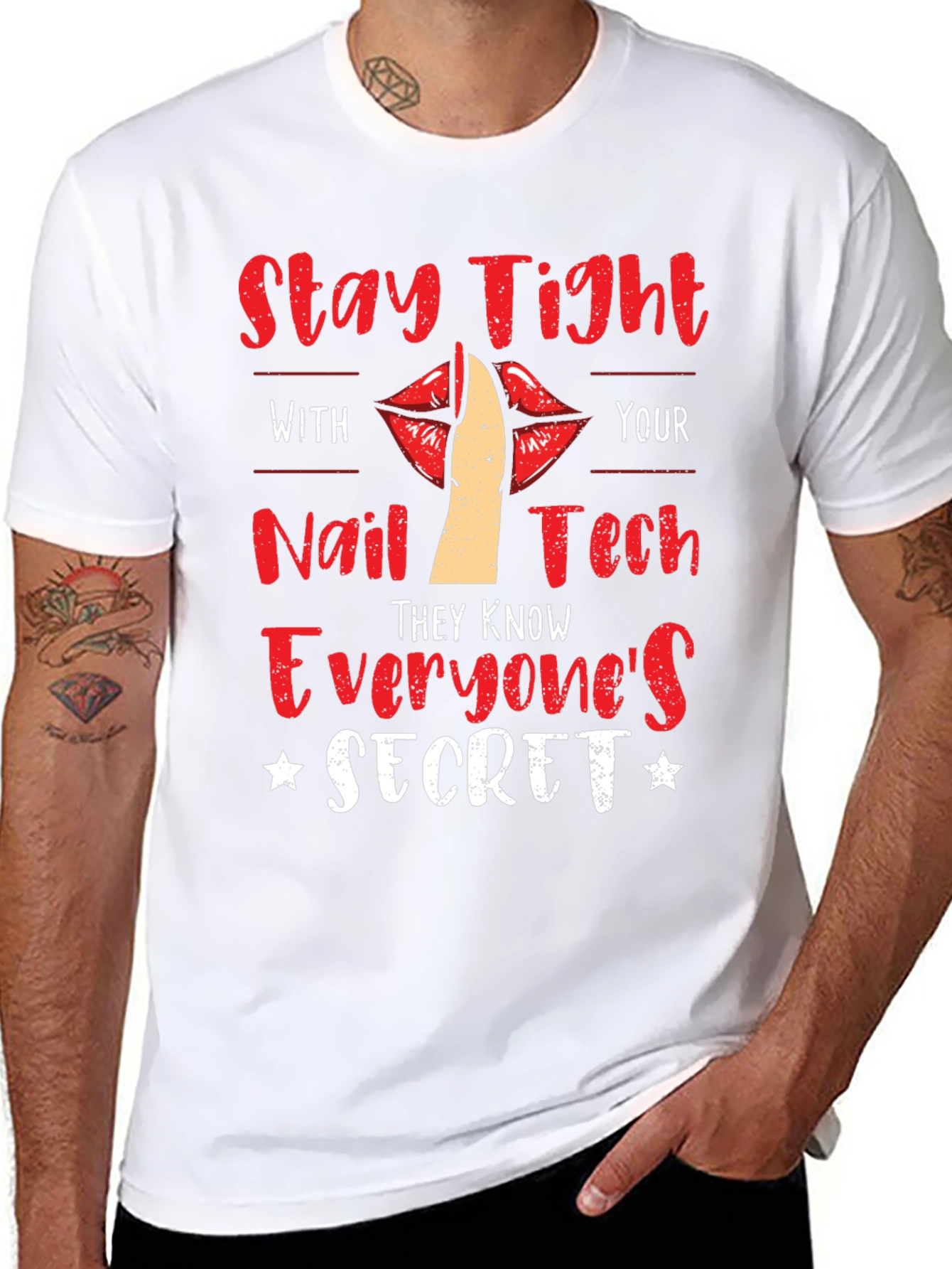 Stay Tight With Nail Tech Novelty T-Shirt