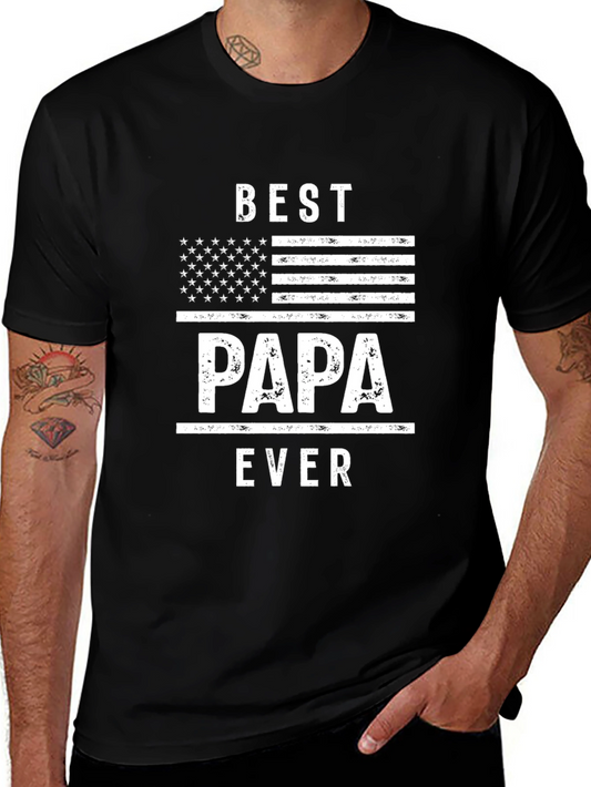 Best Papa Ever Patriotic USA Flag T-Shirt