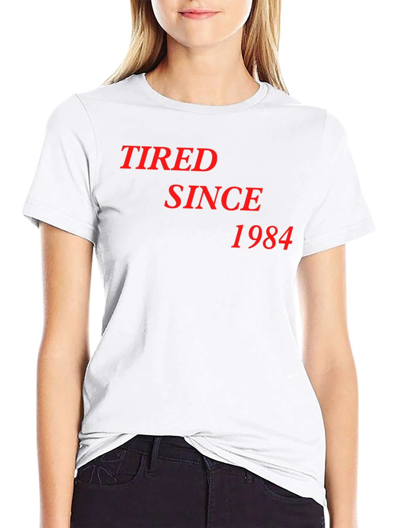 Tired Since 1984 Black T-Shirt