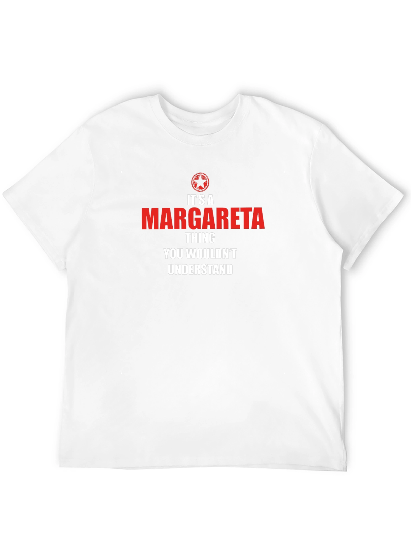 Its A Margareta Thing T-Shirt - You Wouldnt Understand
