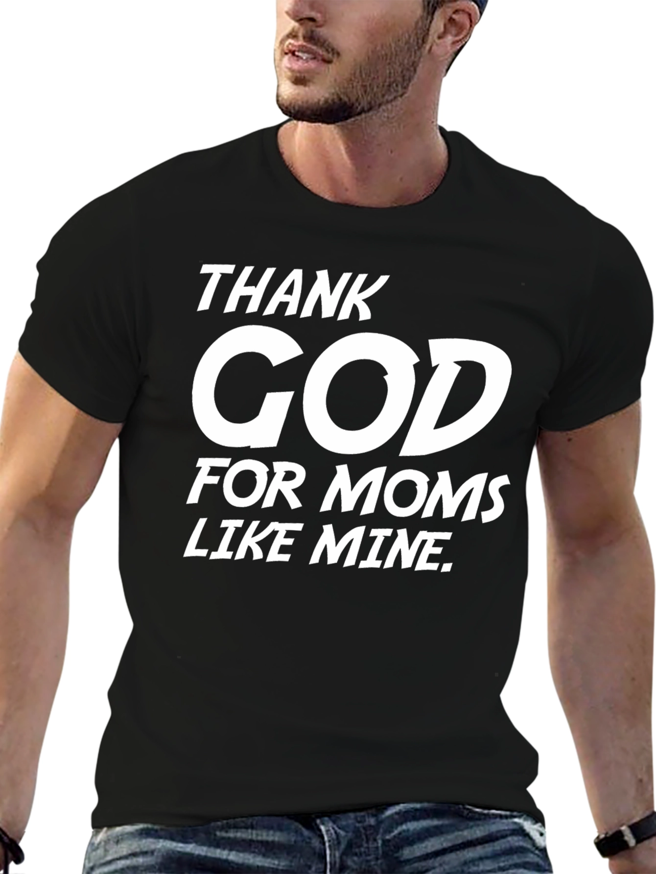 Thank God for Moms T-Shirt