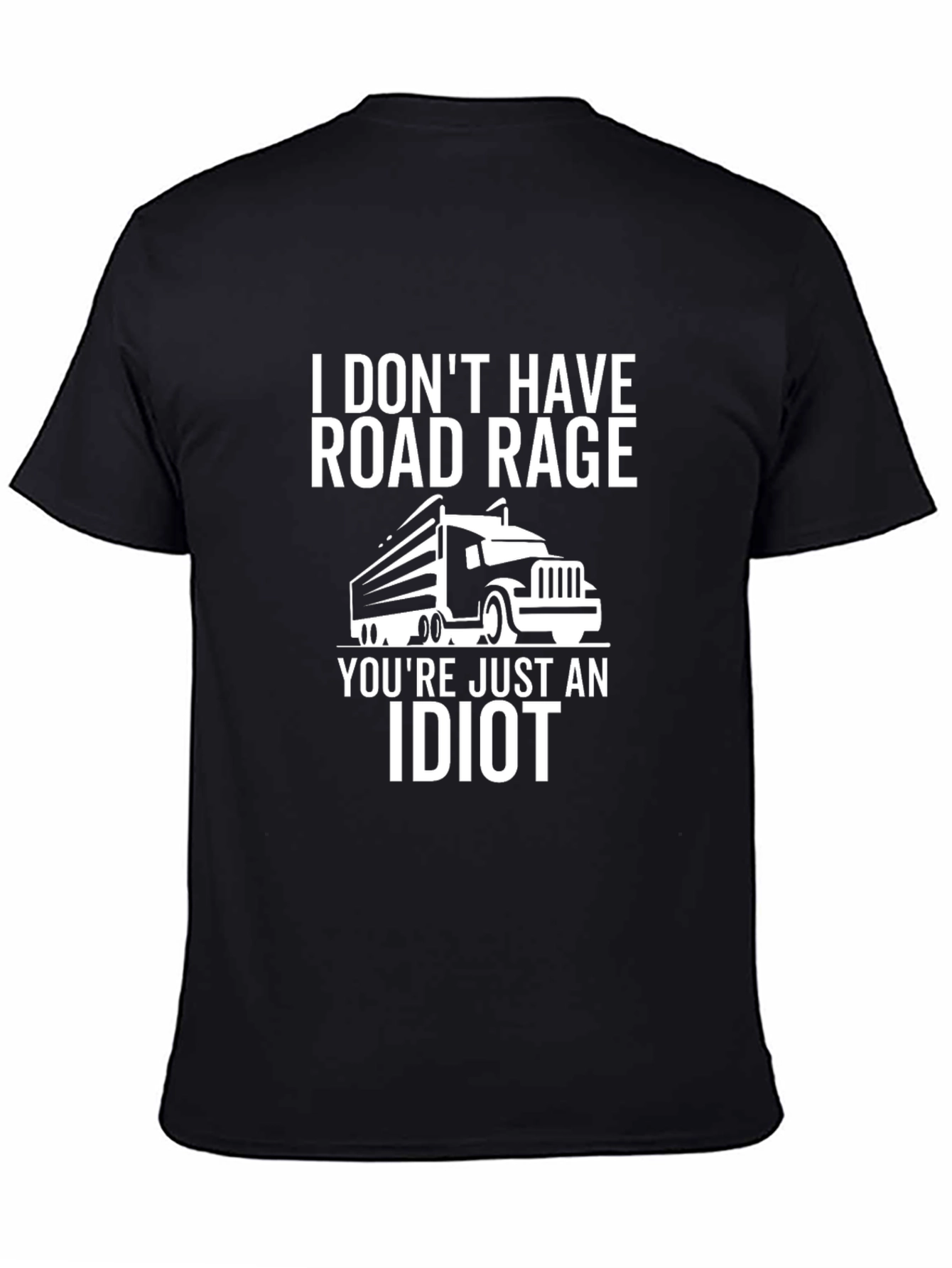 Road Rage Trucker Humor T-Shirt