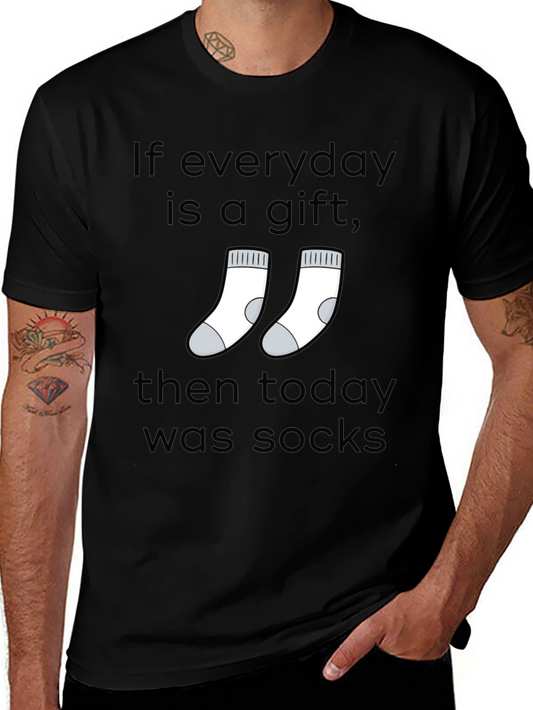 Everyday is a Gift Socks Graphic T-Shirt