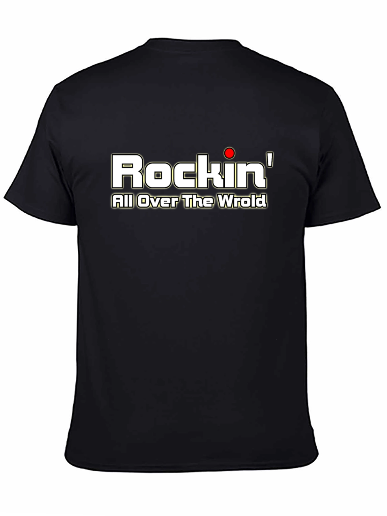 Rockin All Over the World Black T-Shirt