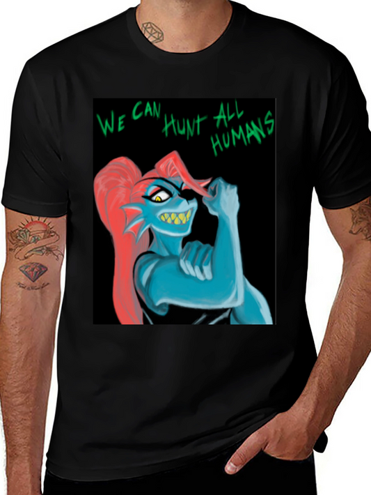 Undertale Undyne T-Shirt: We Can Hunt All Humans!