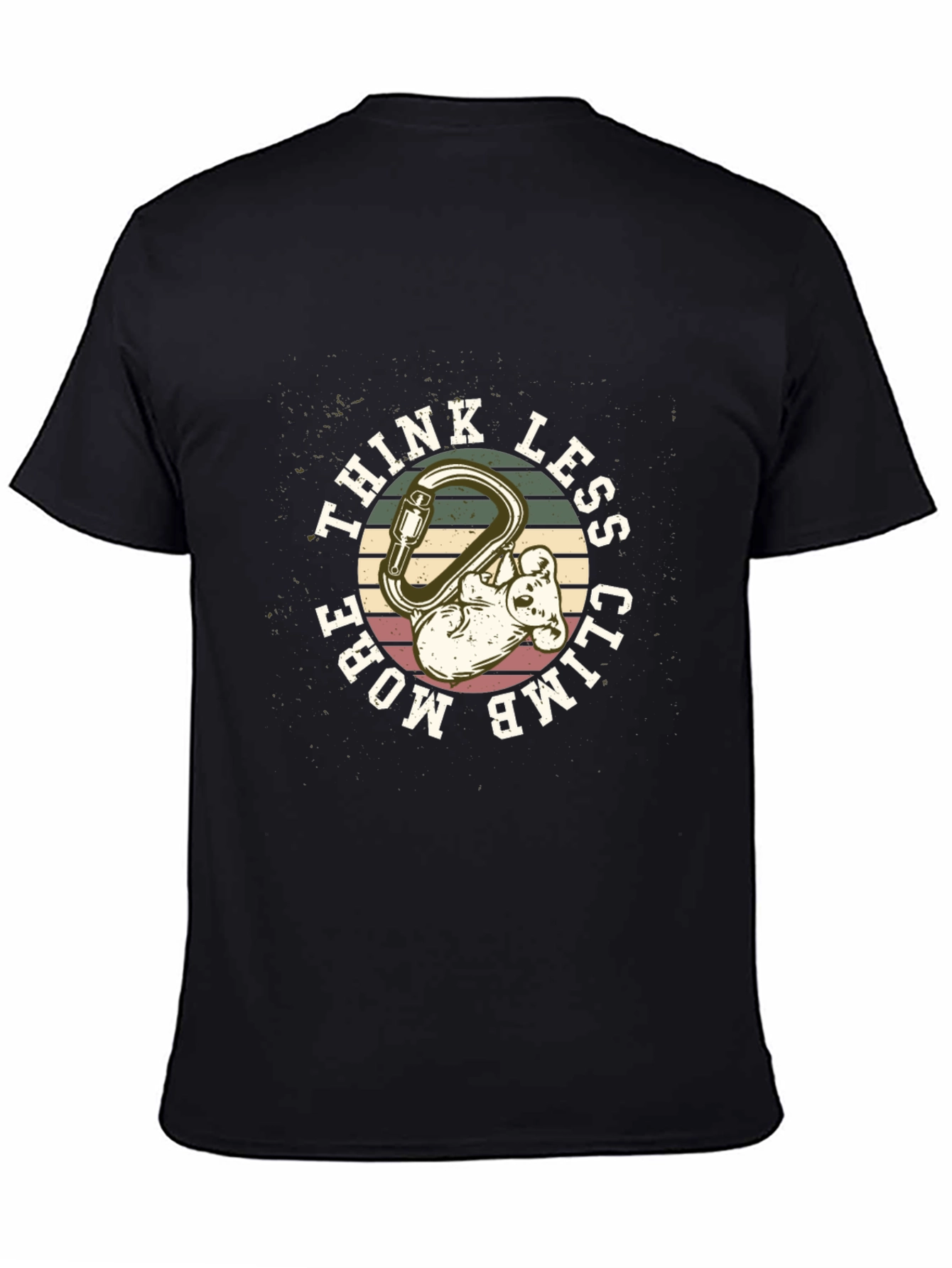 Climb More T-Shirt - Think Less Climbing Tee