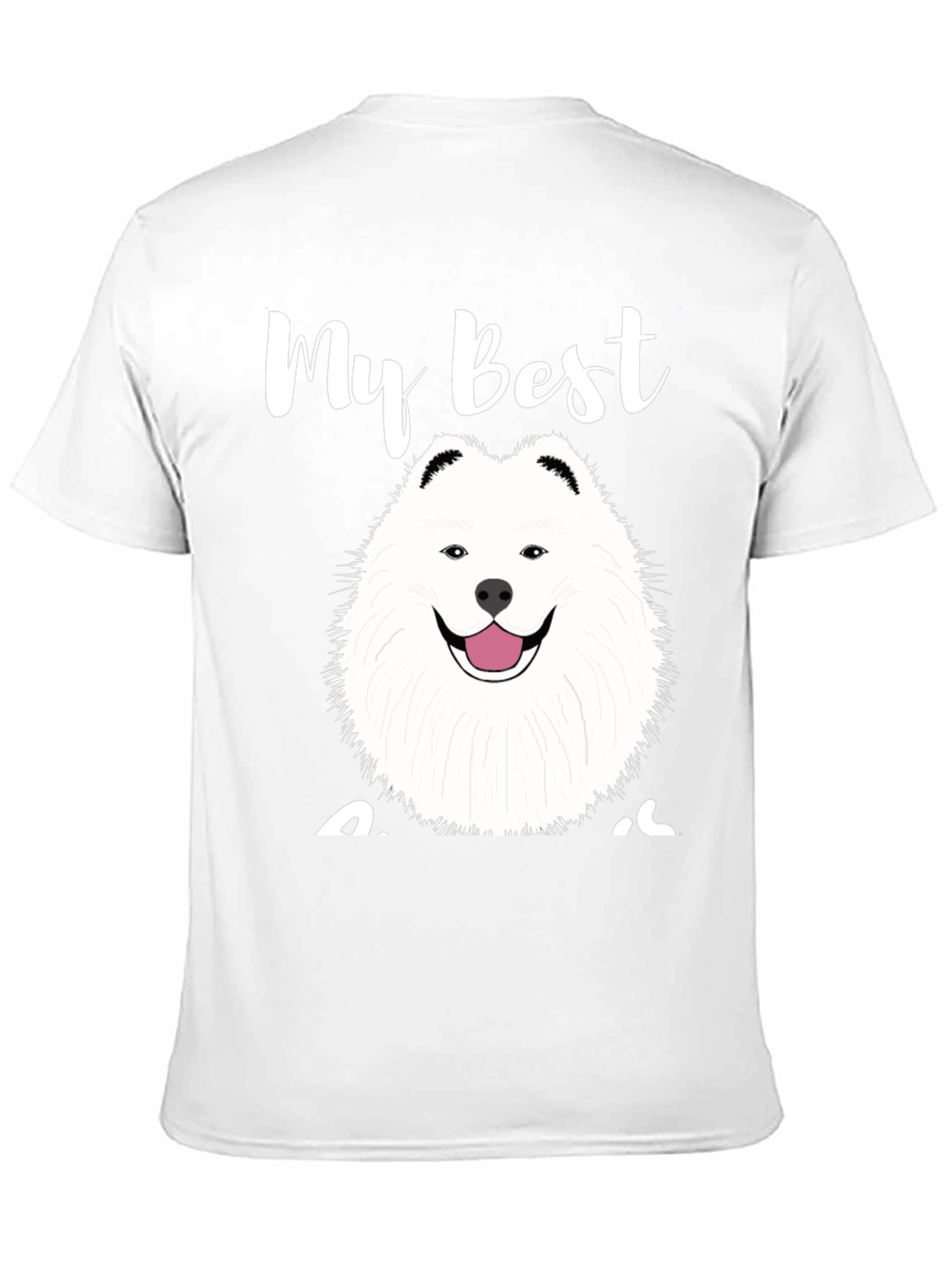 My Best Samoyed Dog T-Shirt