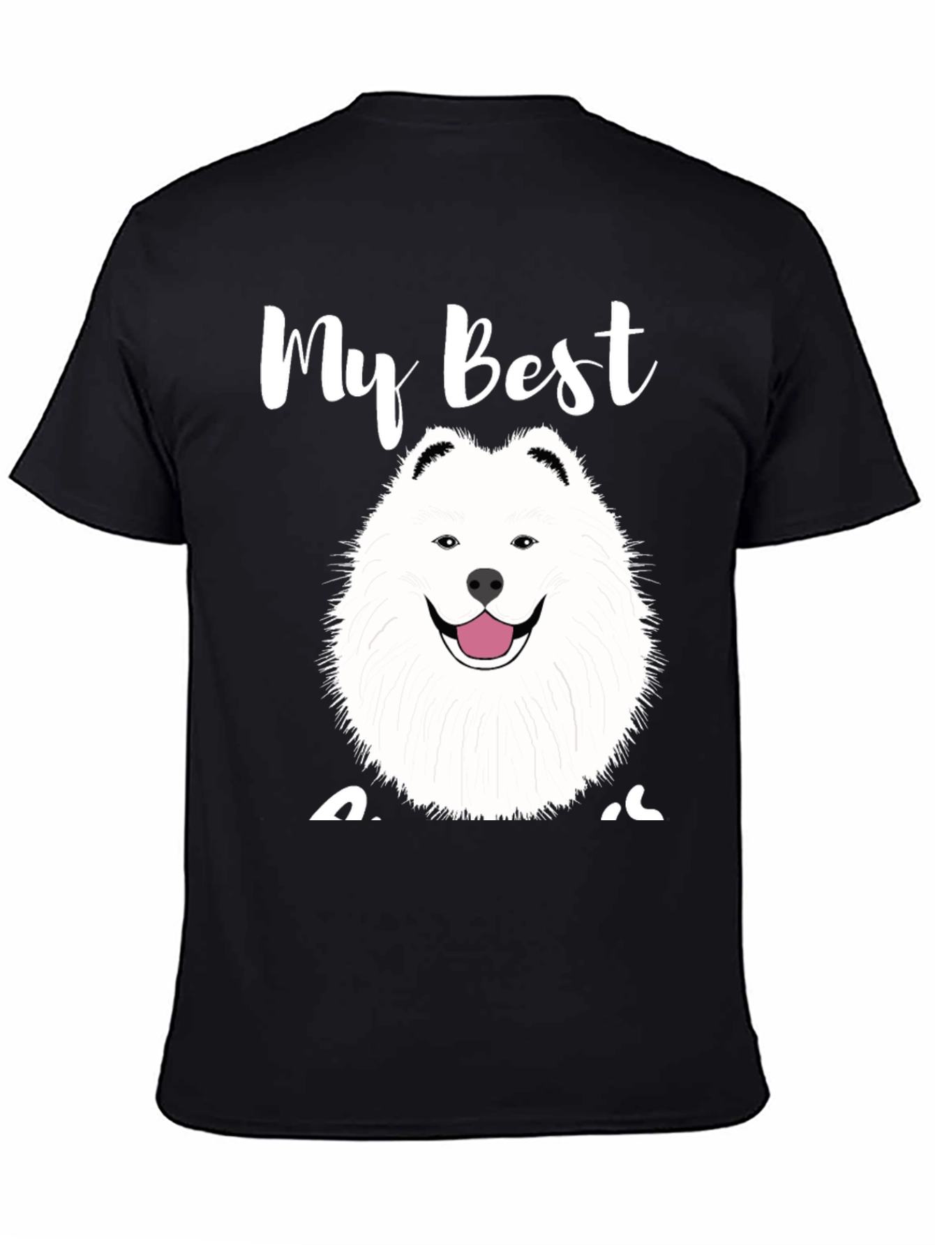 My Best Samoyed Dog T-Shirt