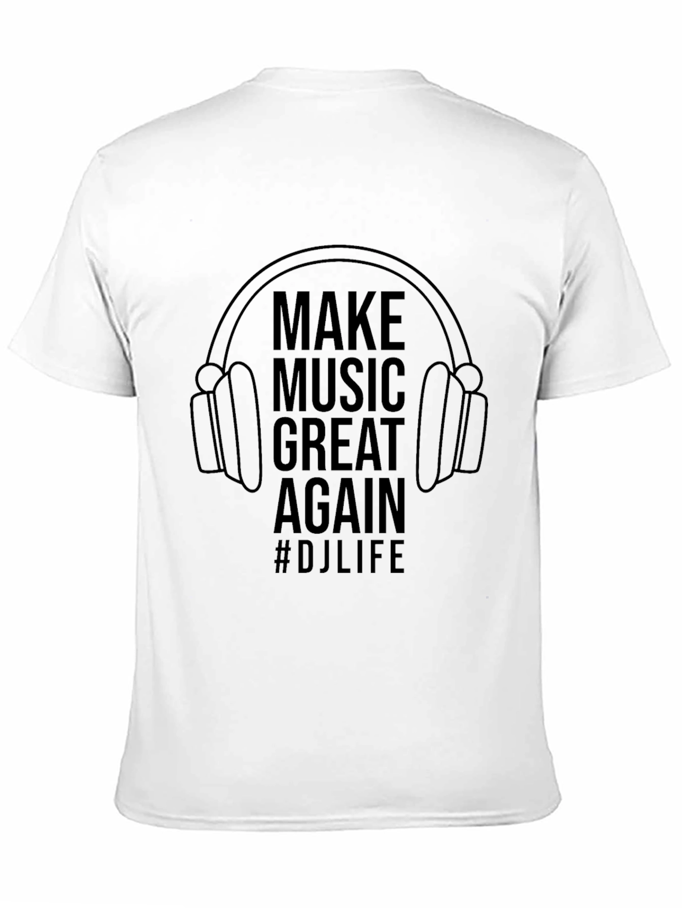 Make Music Great Again T-Shirt #DJLife Black