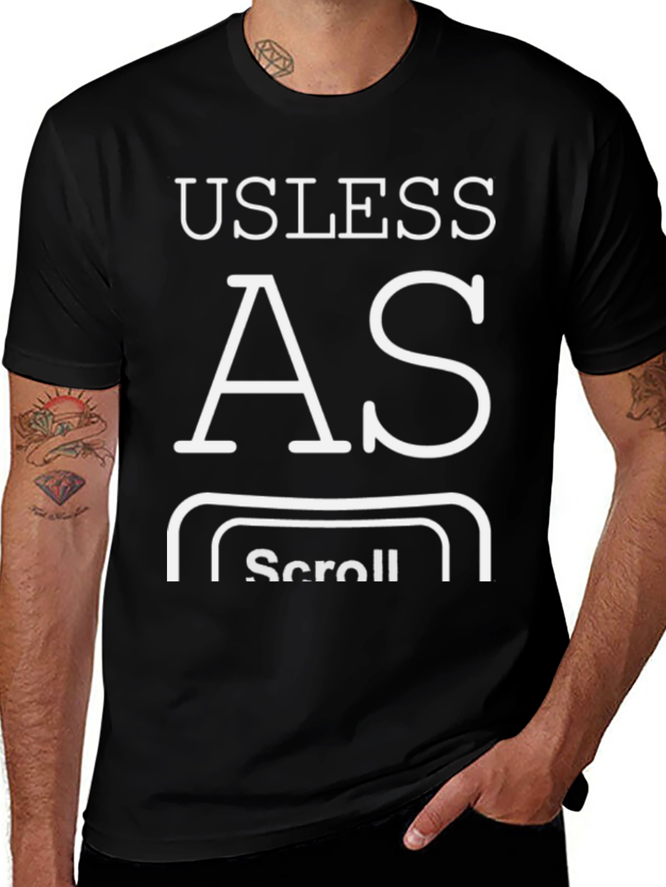 Useless As Scroll T-Shirt