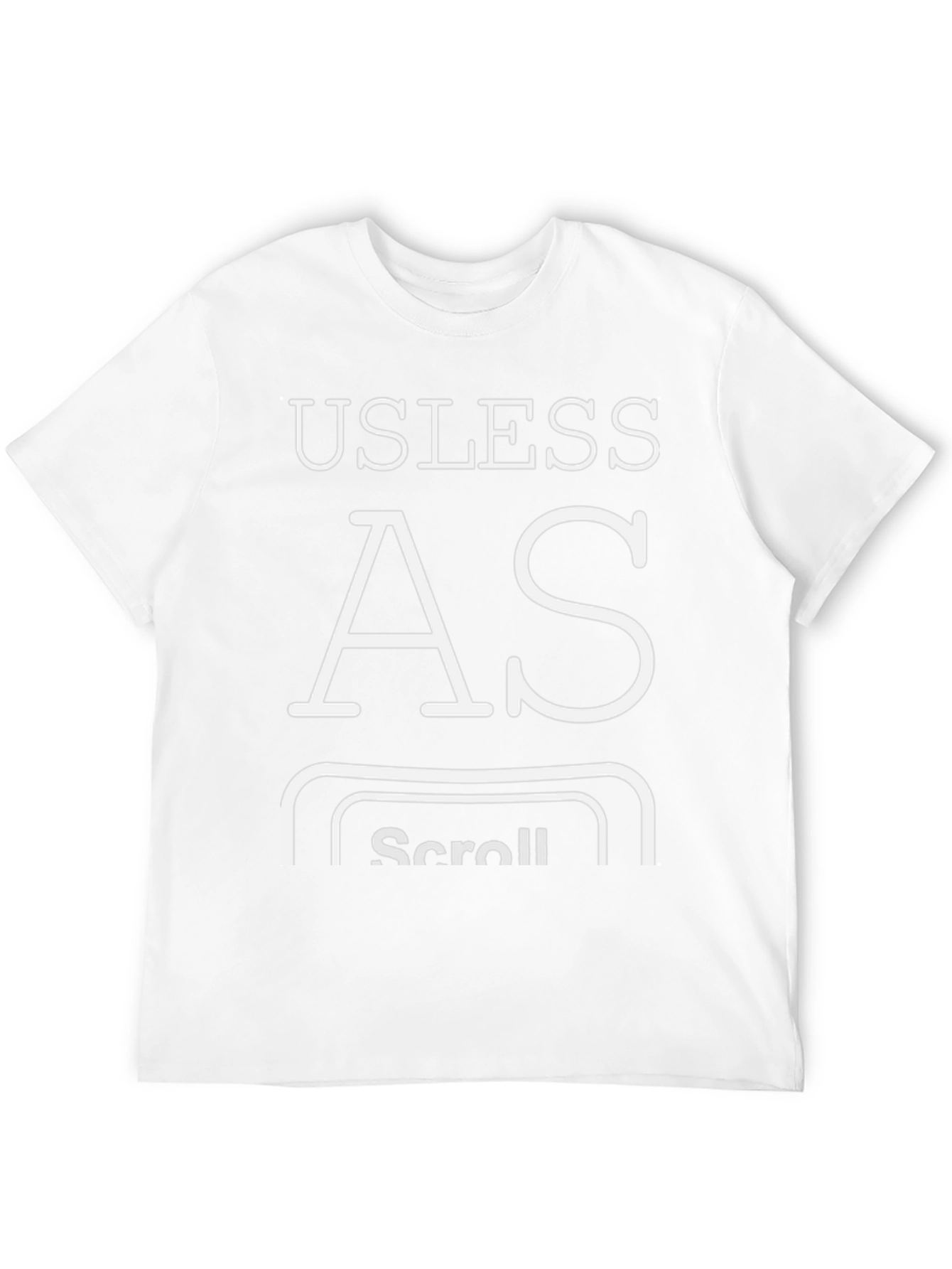 Useless As Scroll T-Shirt
