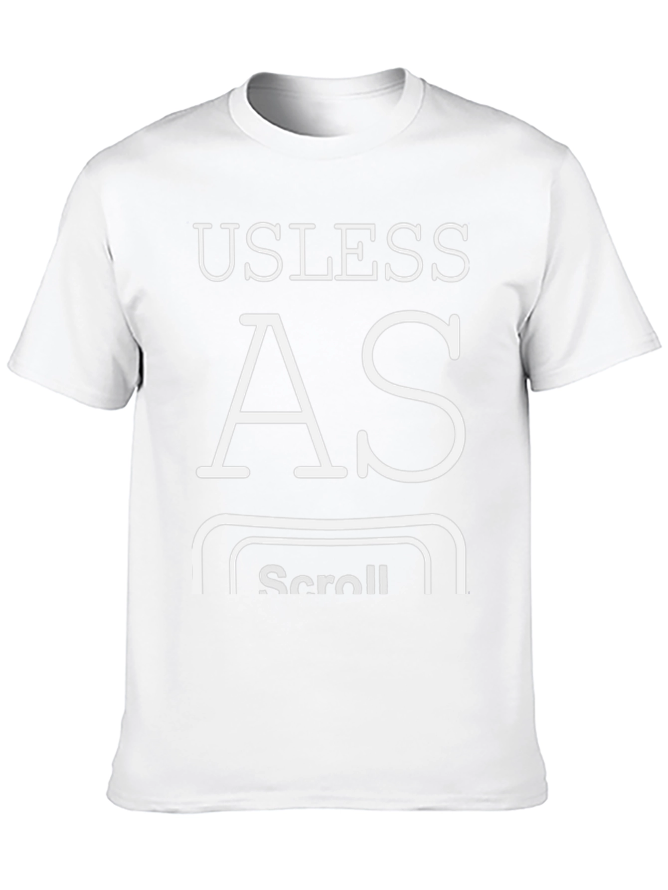 Useless As Scroll T-Shirt