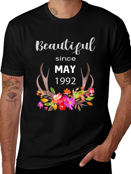Beautiful Since May 1992 T-Shirt