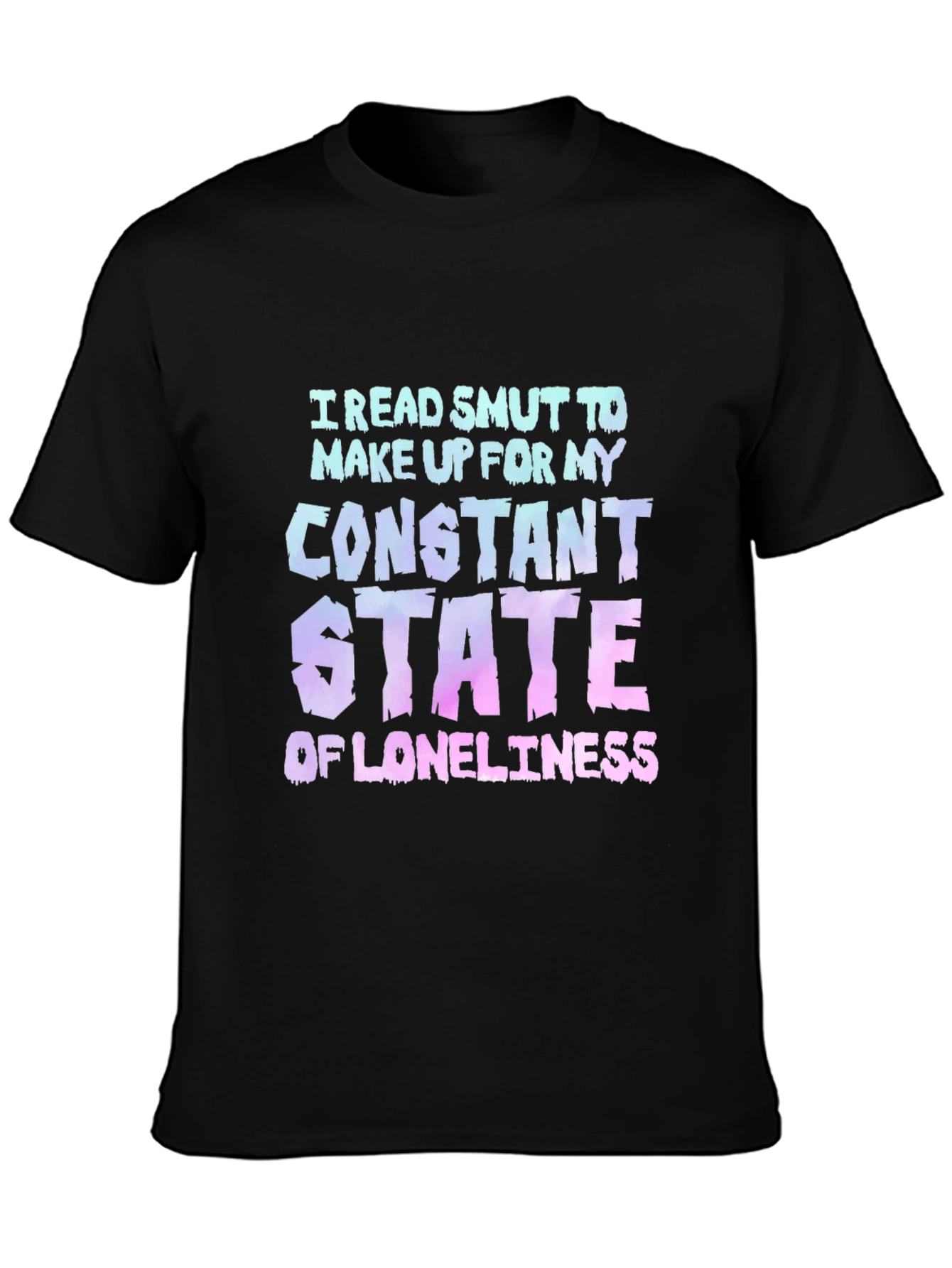 I Read Smut Graphic T-Shirt - Humor Tee