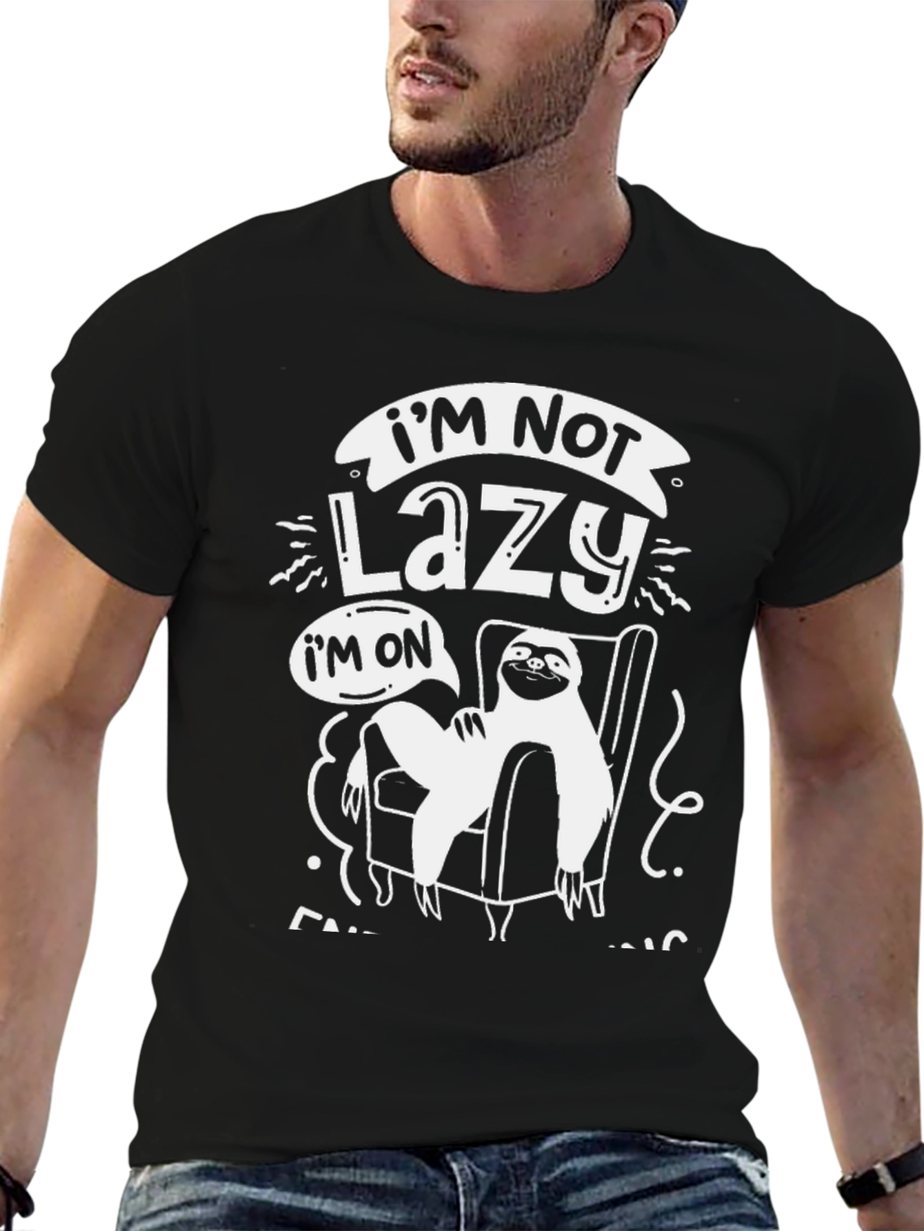 Im Not Lazy Sloth T-Shirt
