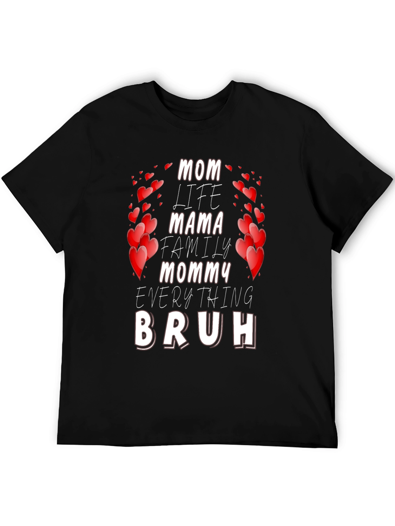 Mom Life Bruh T-Shirt