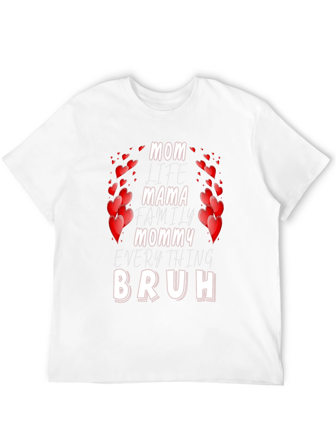 Mom Life Bruh T-Shirt