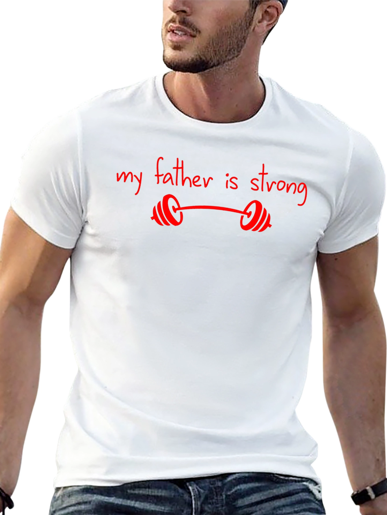 My Father Is Strong Graphic T-Shirt