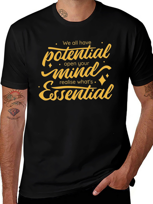 Motivational T-Shirt - Potential Mind Essential
