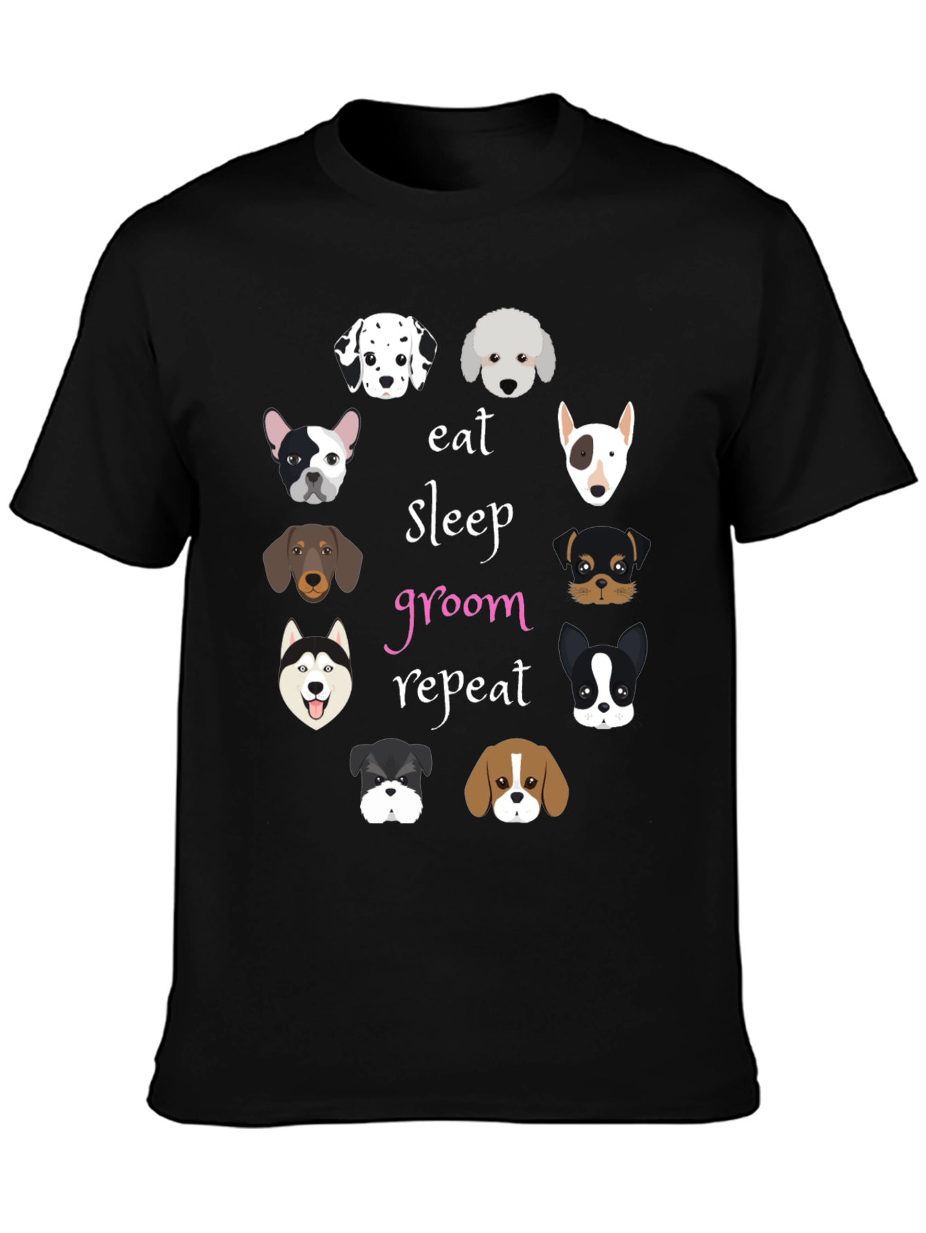 Eat Sleep Groom Repeat Dog T-Shirt