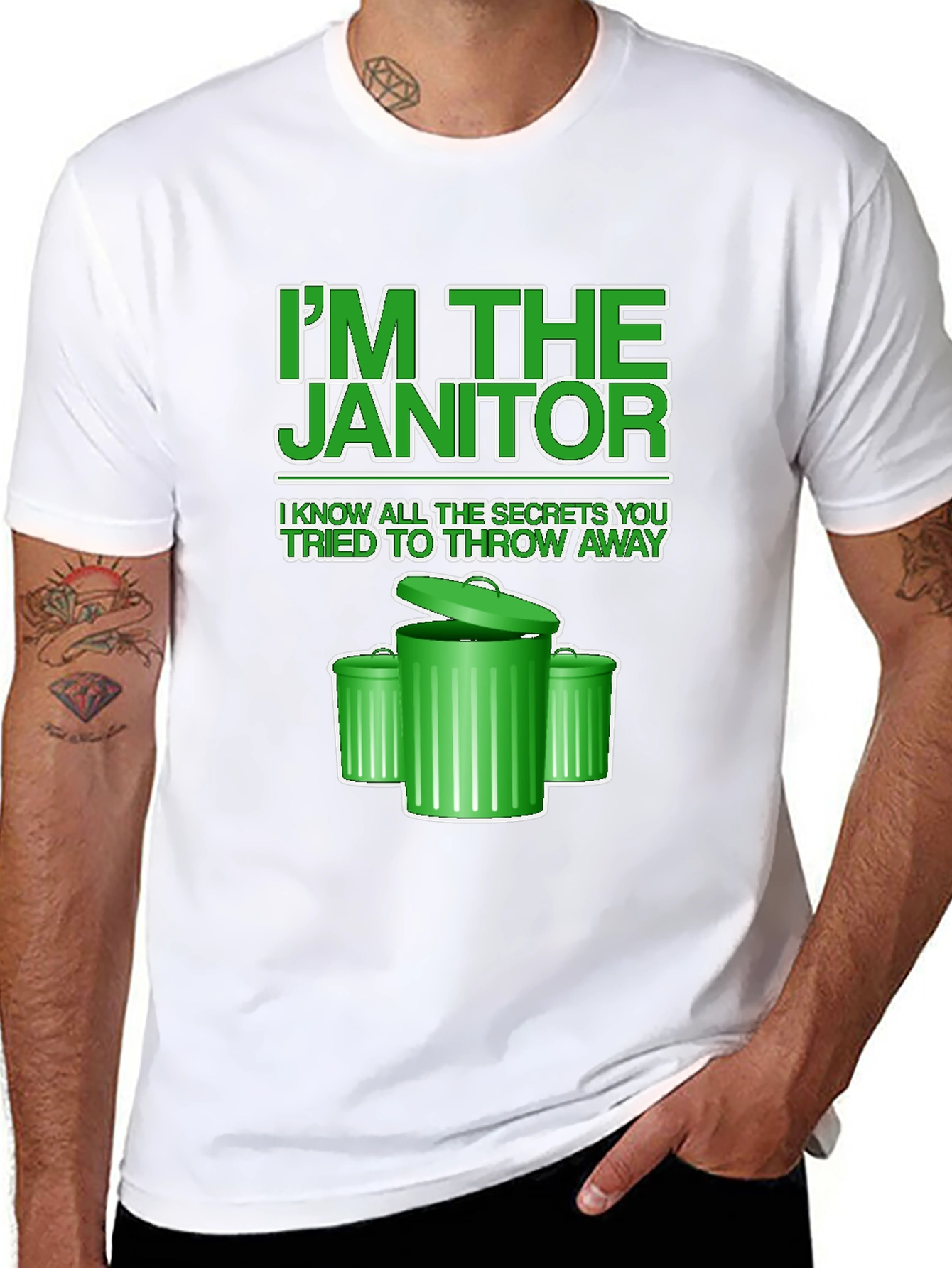 Im the Janitor T-Shirt - Novelty Graphic Tee