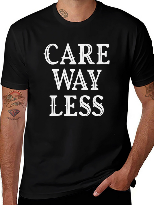 Care Way Less Graphic Tee - Relaxed Fit