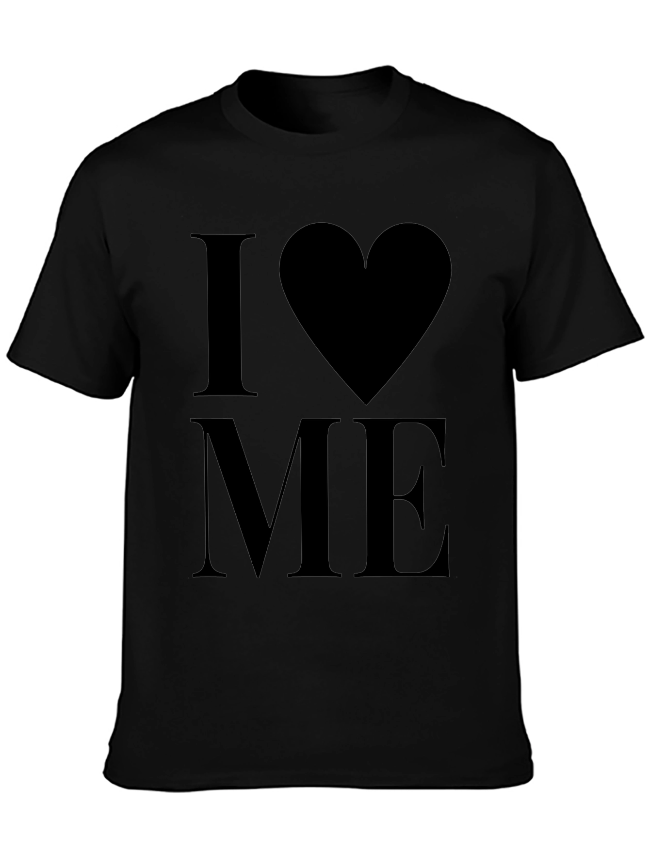 I Love Me T-Shirt - Bold Statement Tee