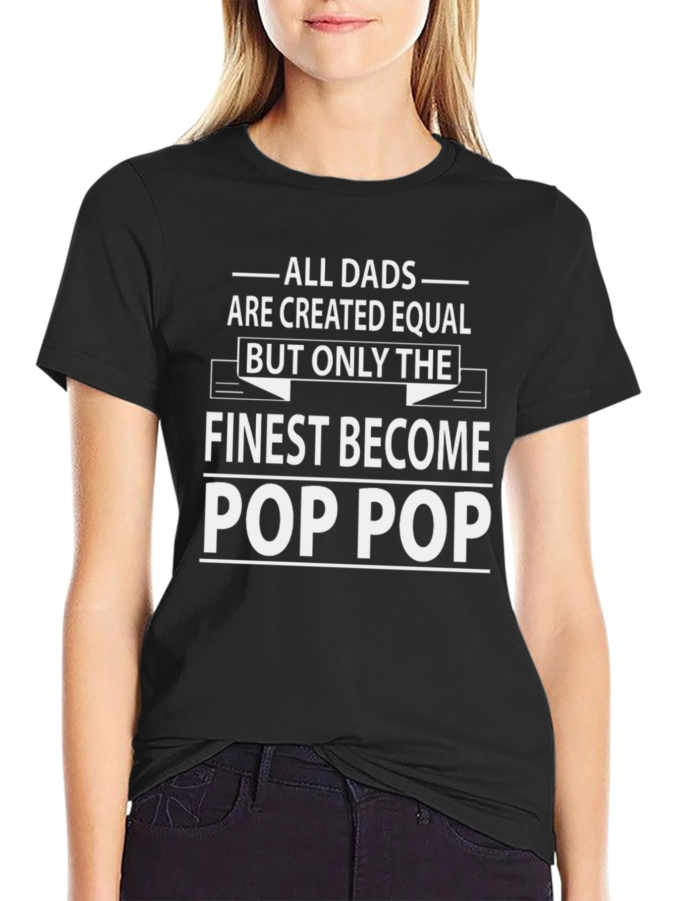 Finest Pop Pop T-Shirt - Gift for Grandpa