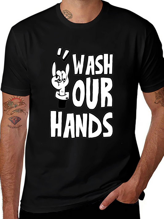 Wash Our Hands Graphic Tee - Black Cotton T-Shirt