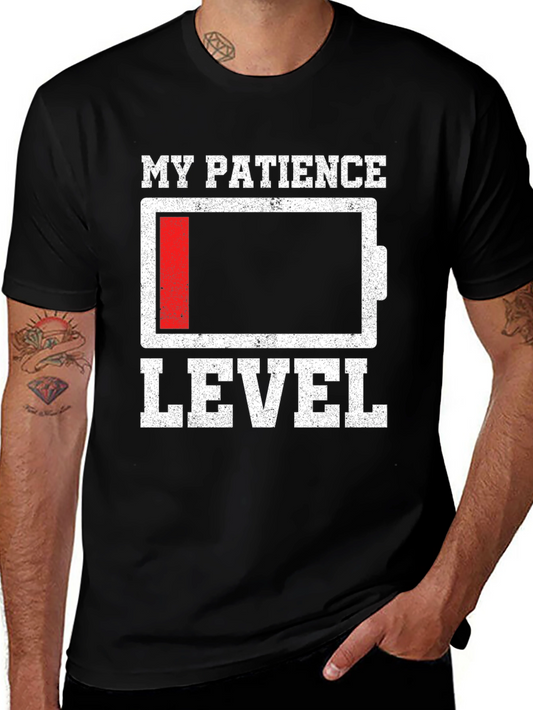 My Patience Level Low Battery T-Shirt