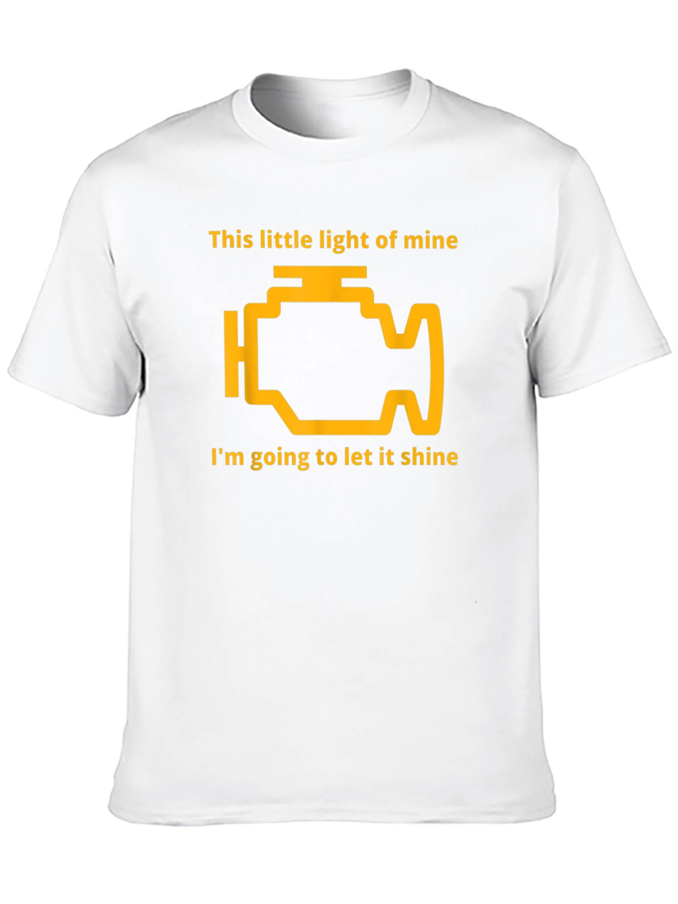 Funny Check Engine Light T-Shirt - Shine Bright!