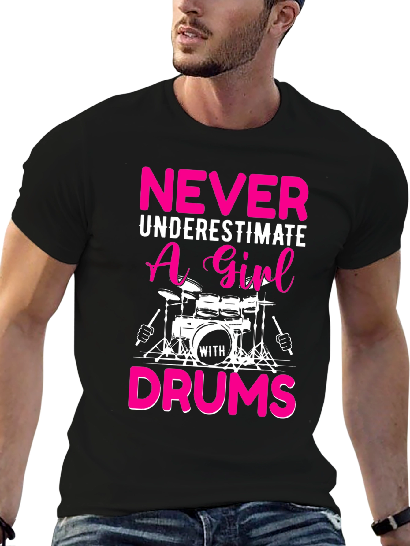 Never Underestimate a Girl with Drums T-Shirt