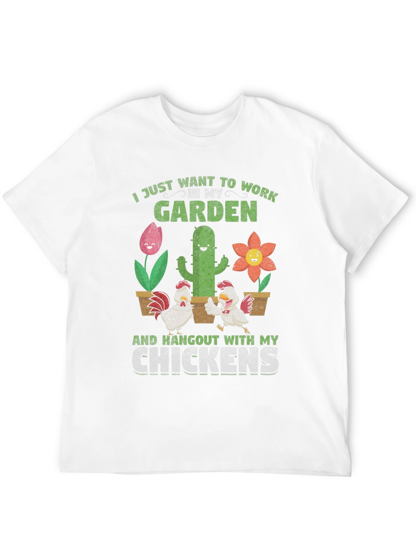 Work in My Garden Chicken T-Shirt