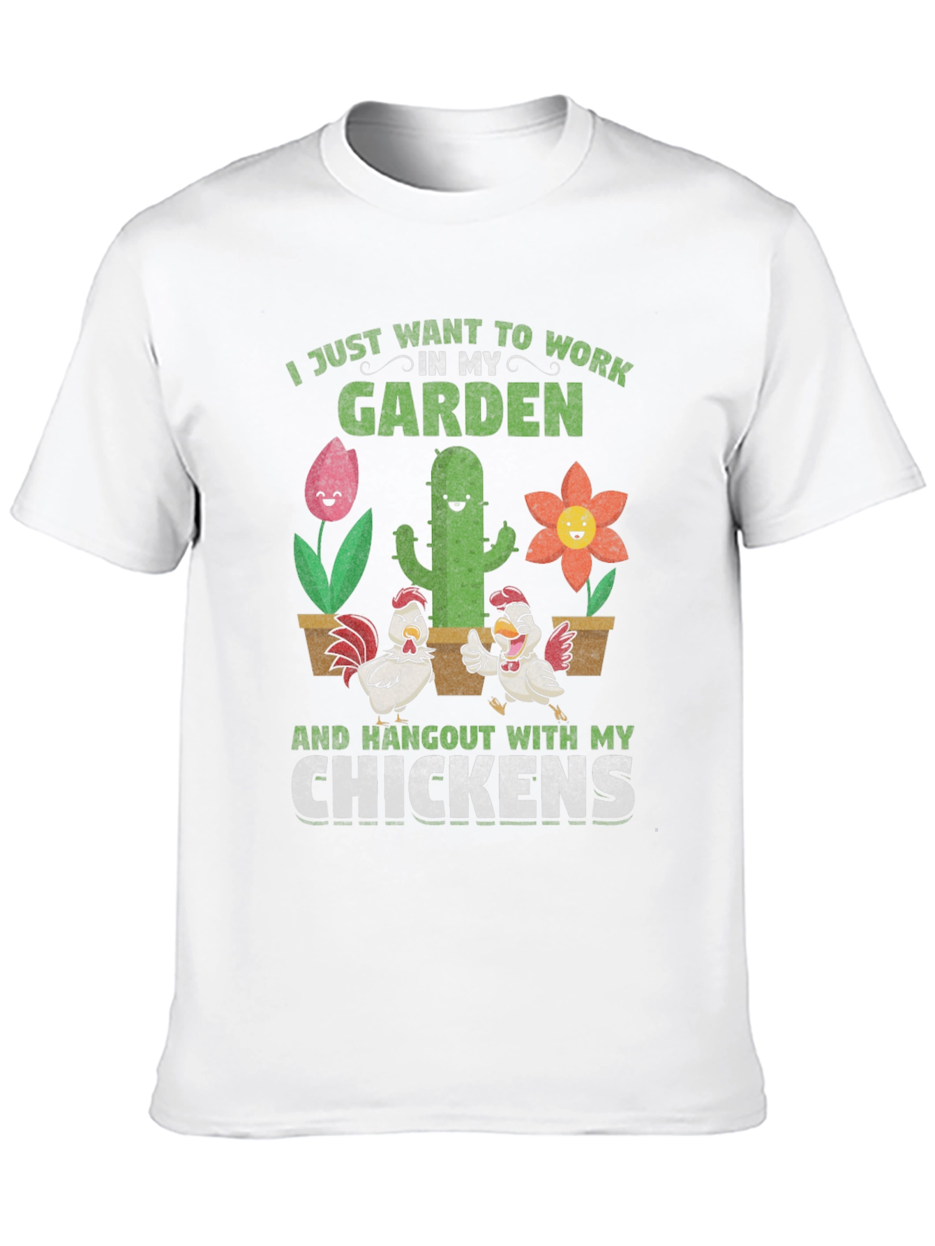 Work in My Garden Chicken T-Shirt