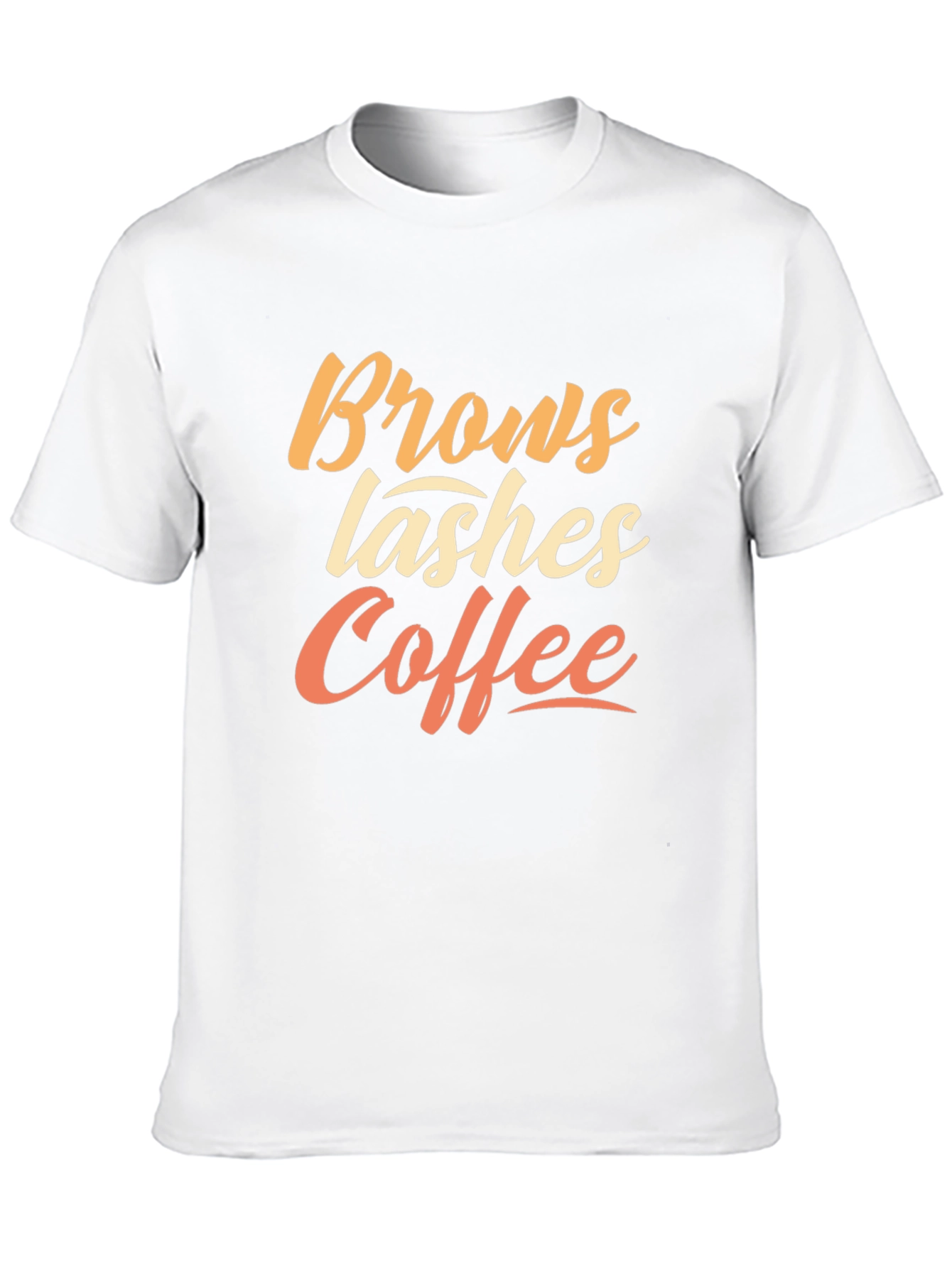 Brows Lashes Coffee T-Shirt Unisex Cotton Tee