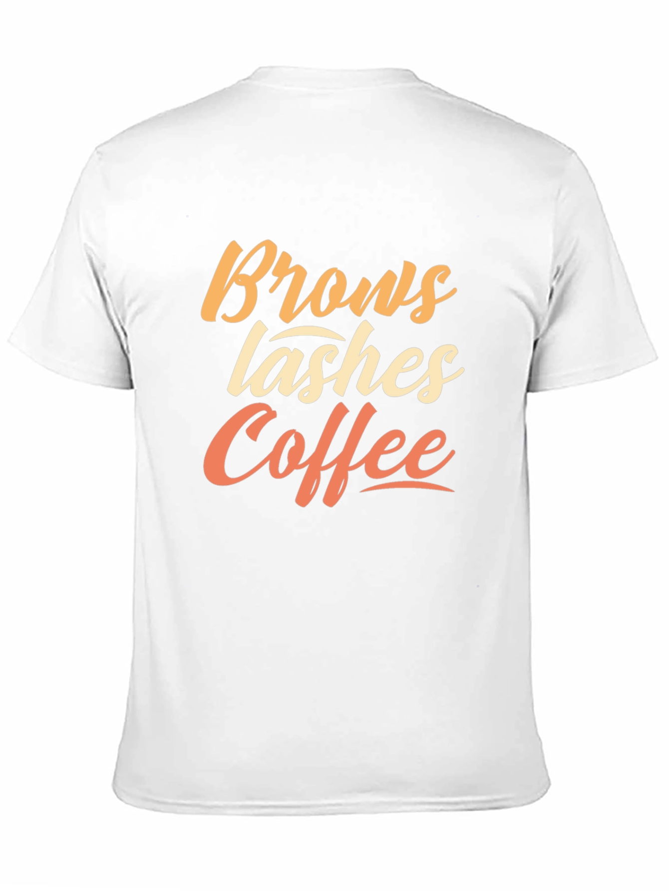 Brows Lashes Coffee T-Shirt Unisex Cotton Tee