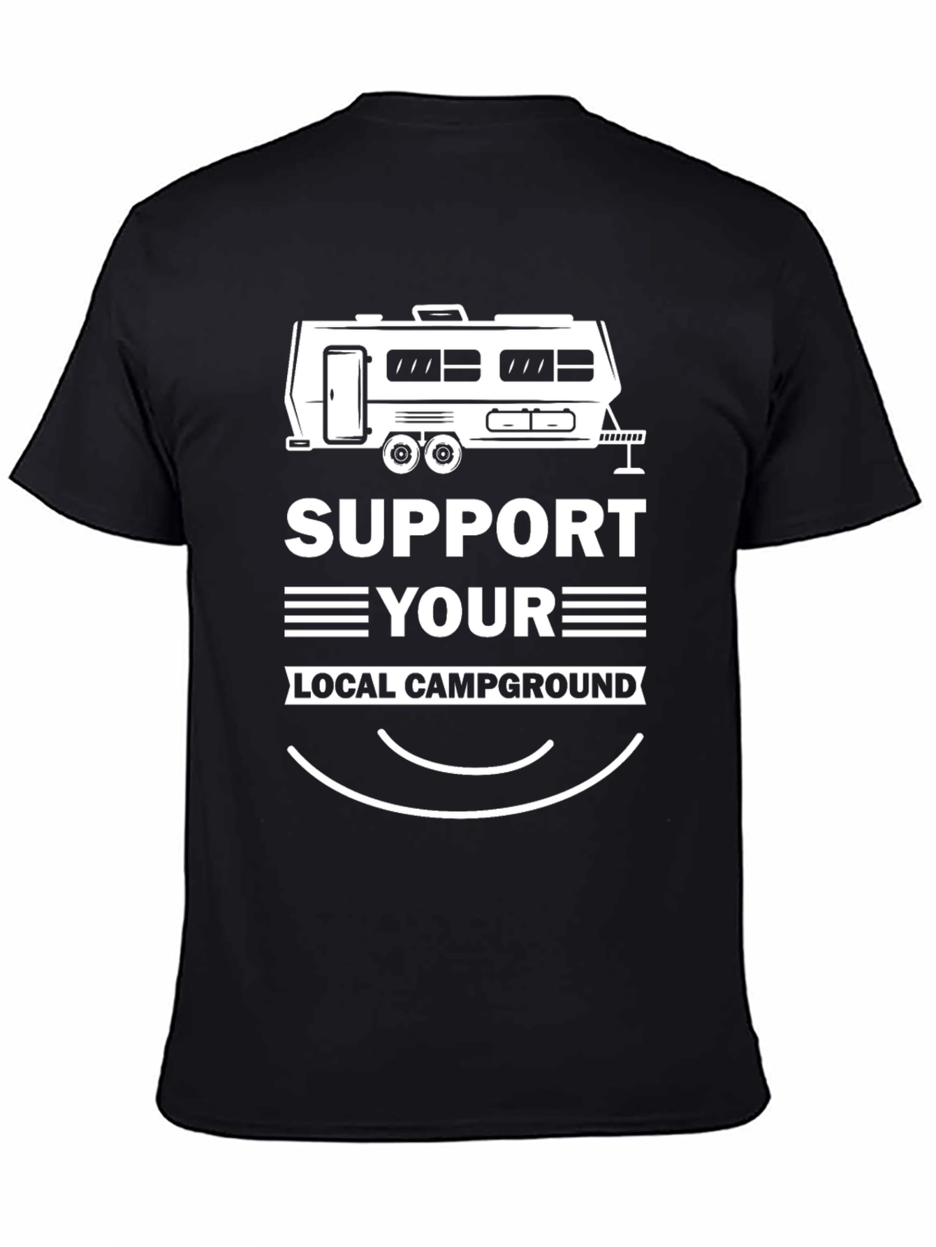 Support Your Local Campground T-Shirt