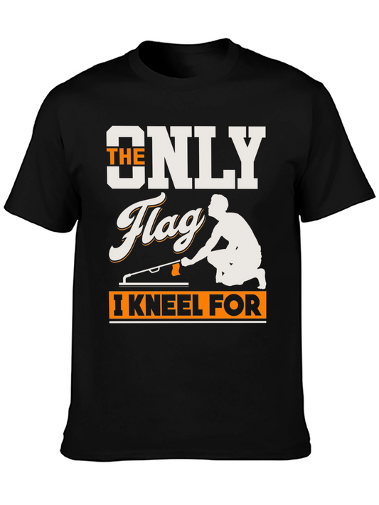 The Only Flag I Kneel For - Lineman T-Shirt