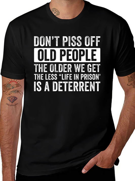 Funny Dont Piss Off Old People T-Shirt