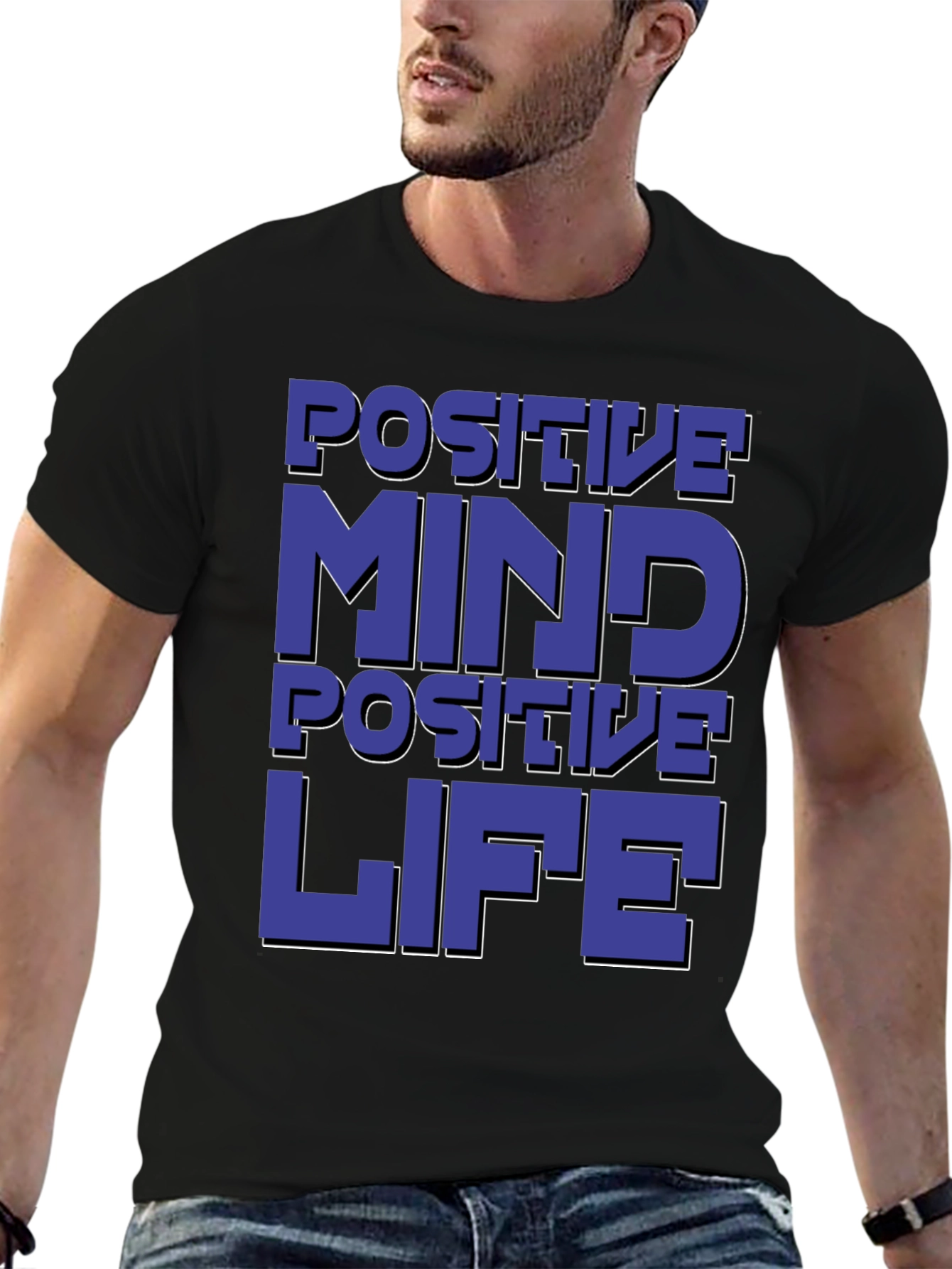 Positive Mind Positive Life Graphic T-Shirt