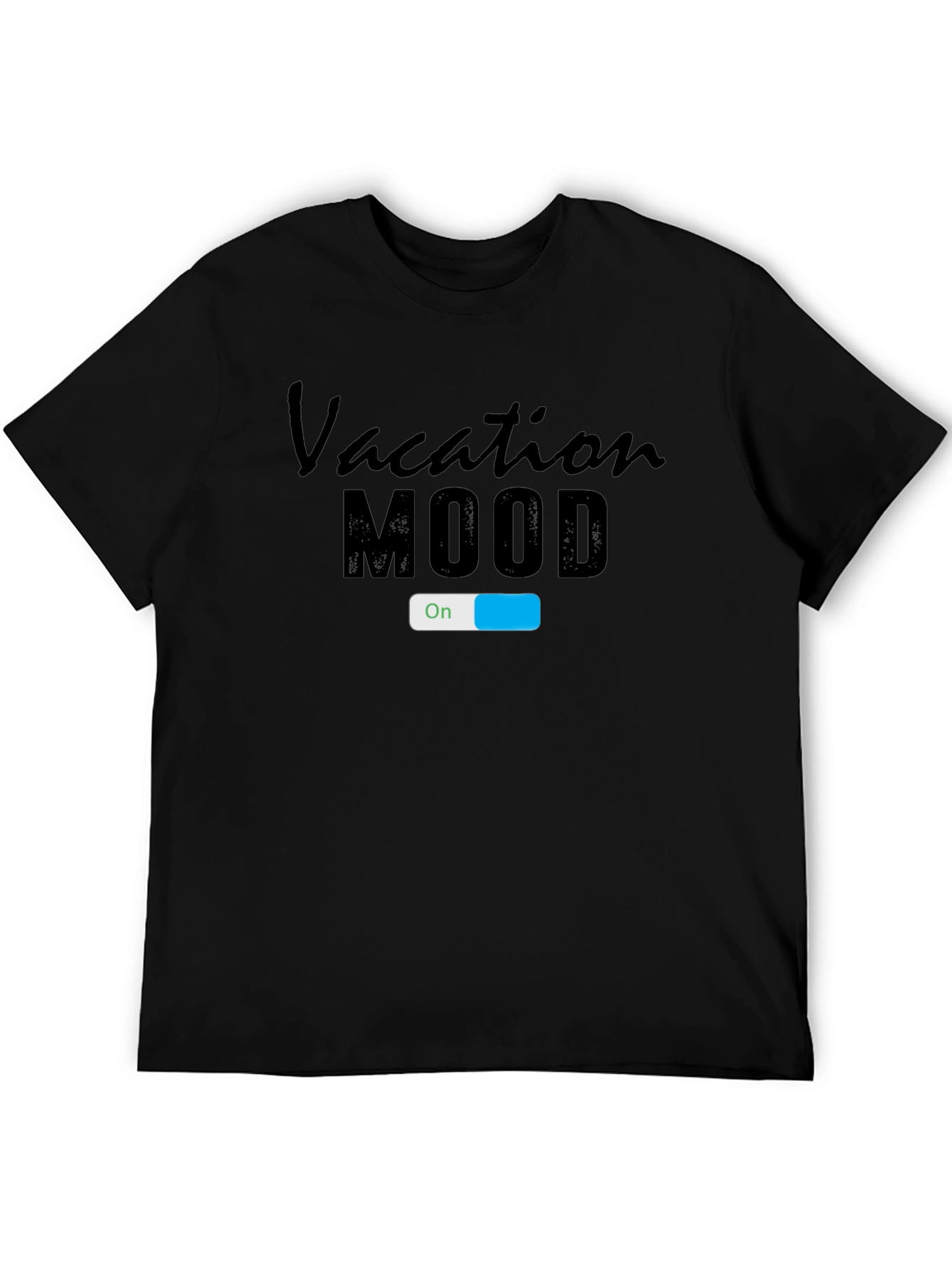 Vacation Mode On T-Shirt - Black Graphic Tee