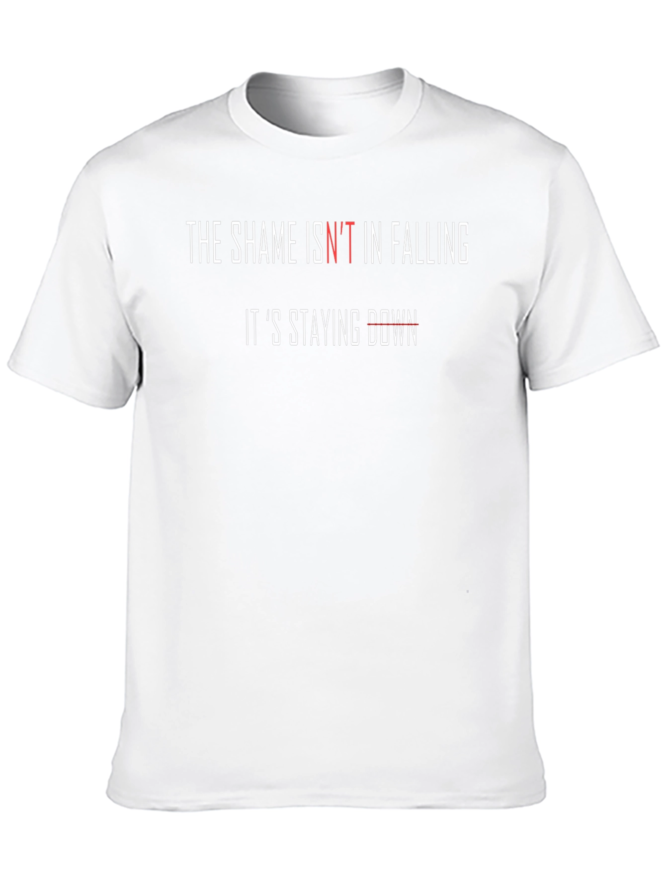 Inspirational Black T-Shirt: Shame Isnt in Falling