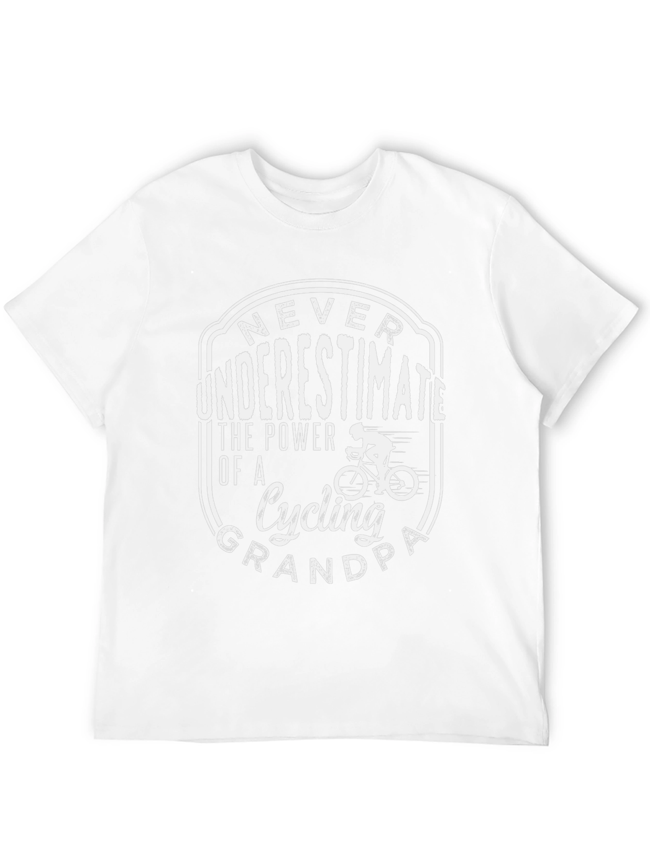 Cycling Grandpa T-Shirt - Never Underestimate!