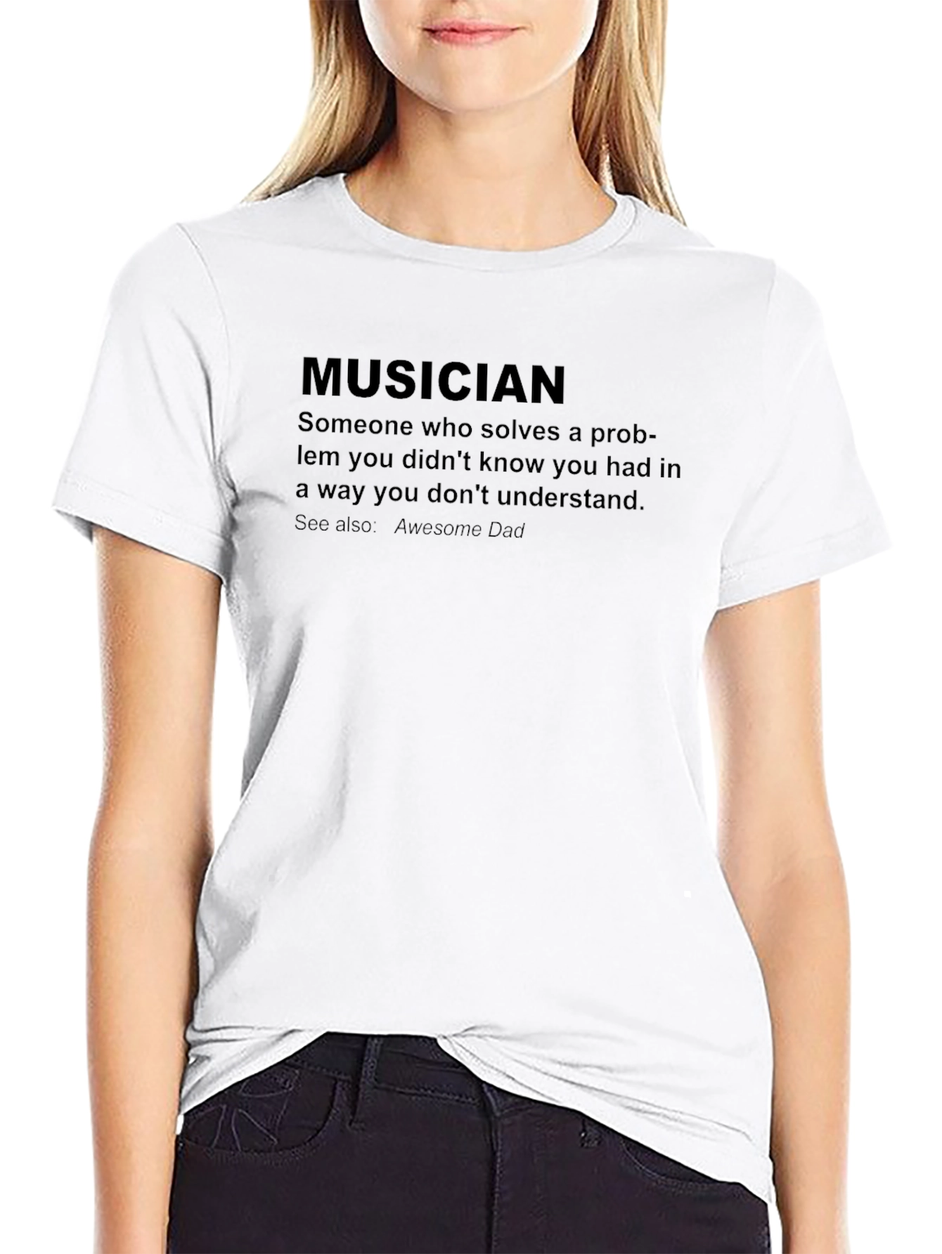 Musician Definition T-Shirt - Funny Music Lover Tee