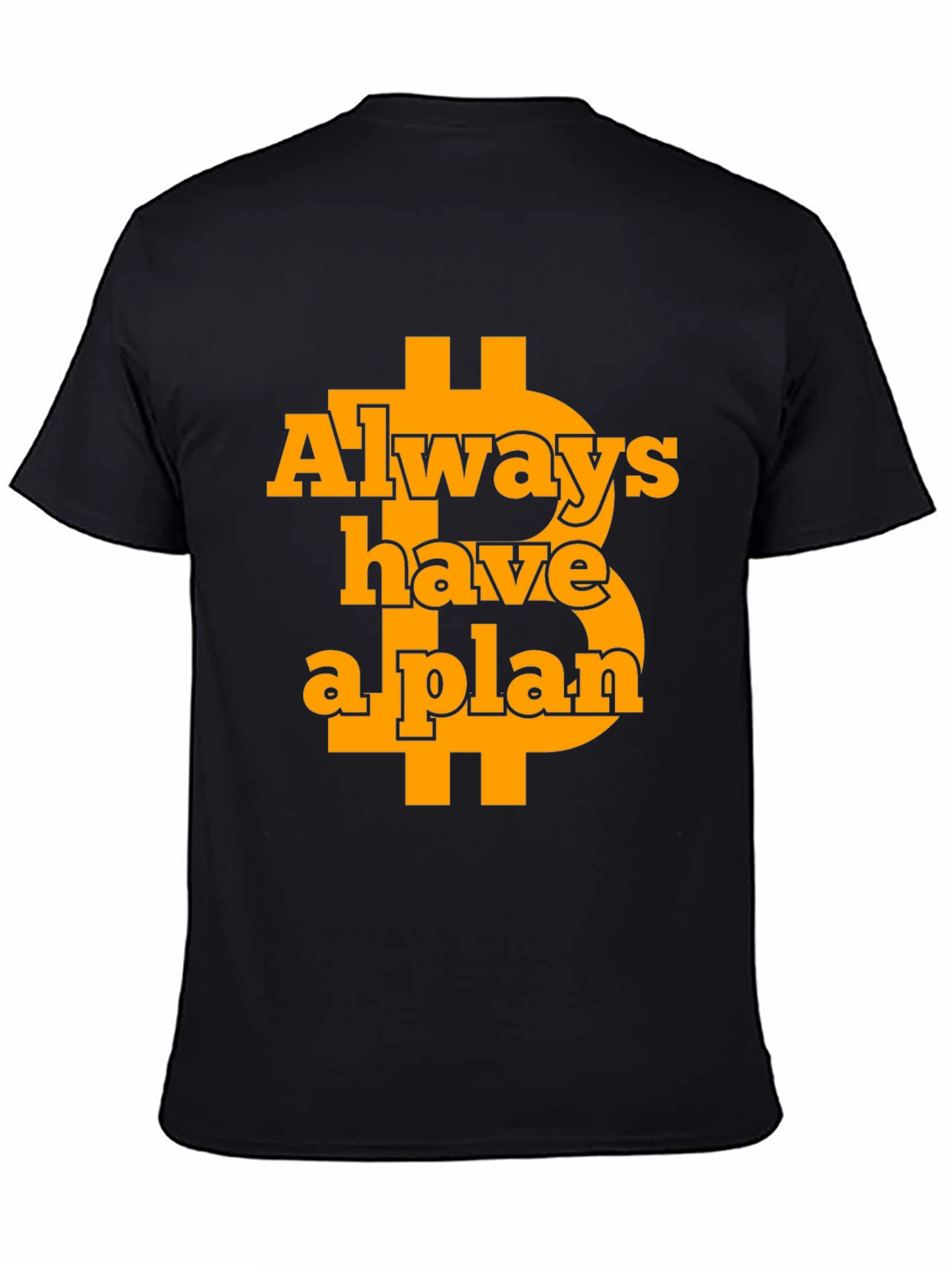 Bitcoin Plan T-Shirt - Crypto Investor Gift