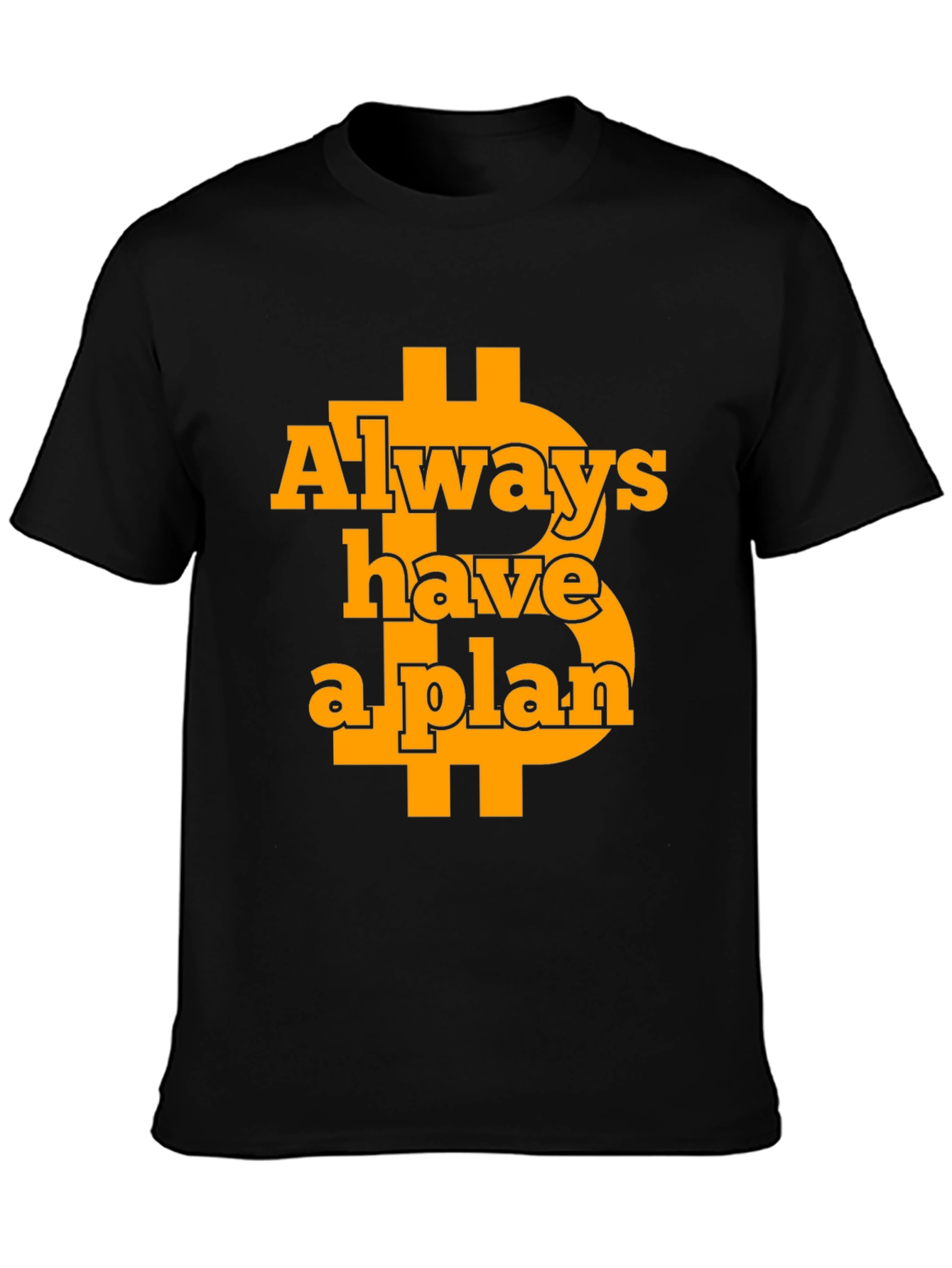 Bitcoin Plan T-Shirt - Crypto Investor Gift