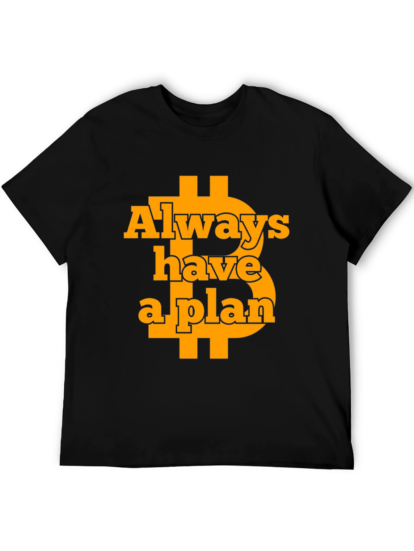 Bitcoin Plan T-Shirt - Crypto Investor Gift